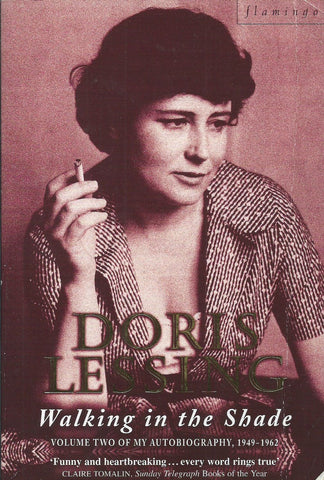 Walking in the Shade: Volume Two of My Autobiography, 1949-1962 | Doris Lessing