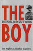 The Boy: Baden-Powell and the Siege of Mafikeng (Inscribed by both Authors) | Pat Hopkins & Heather Dugmore