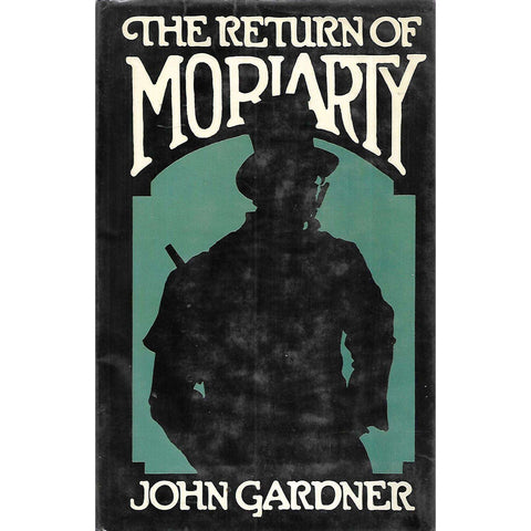 The Return of Moriarty (First Edition) | John Gardner
