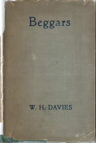 Beggars (First Edition, 1909) | W. H. Davies