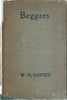 Beggars (First Edition, 1909) | W. H. Davies