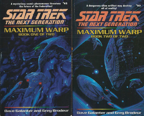 Maximum Warp (Books 1 & 2, Star Trek Next Generaion, Nos. 62-63) | David Galanter & Greg Brodeur