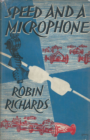 Speed and a Microphone | Robin Richards