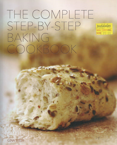 The Complete Step-by-Step Baking Book | Gina Steer