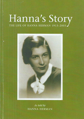 Hanna's Story: The Life of Hanna Herman, 1913-2003 | Hanna Herman