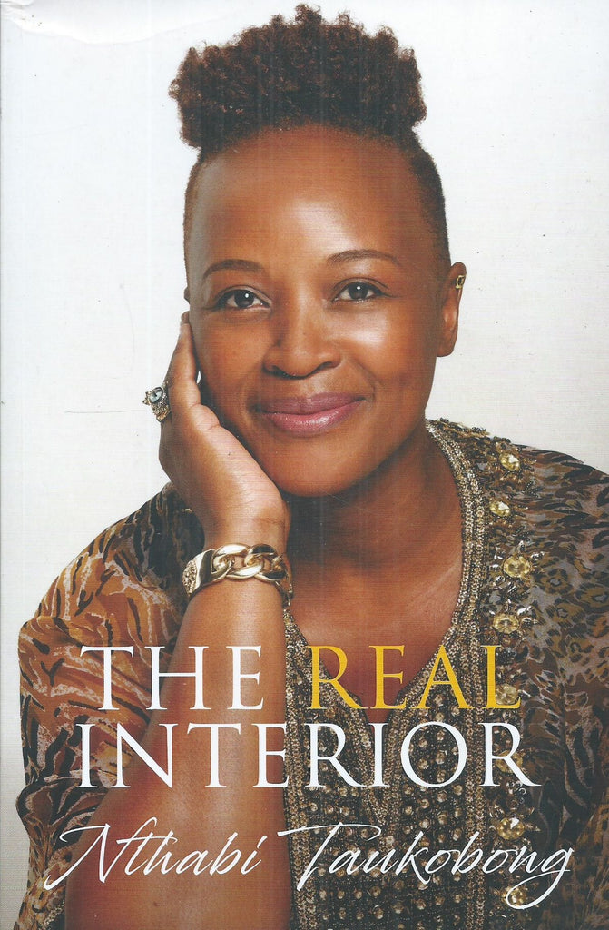 The Real Interior (Inscribed by Author) | Nthabi Taukobong