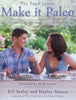 Make it Paleo (Over 200 Grain-Free Recipes) | Bill Staley & Hayley Mason