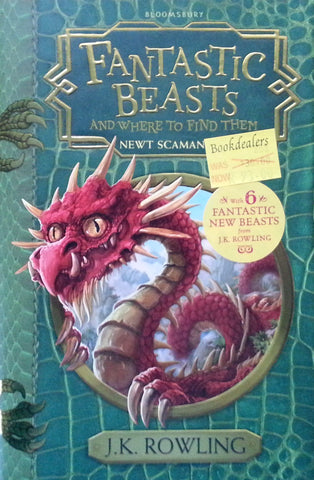 Fantastic Beasts and Where to Find Them | J. K. Rowling