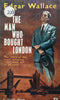The Man Who Bought London | Edgar Wallace