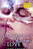 Dancing in the Shadow of Love  | Judy Croome