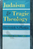Judaism & Tragic Theology | Frederick S. Plotkin