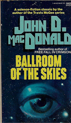 Ballroom of the Skies | John D. Macdonald