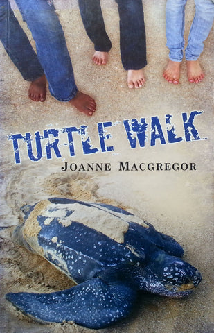 Turtle Walk (Inscribed by Author) | Joanne Macgregor