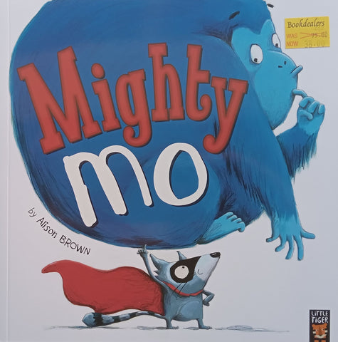 Mighty Mo | Alison Brown