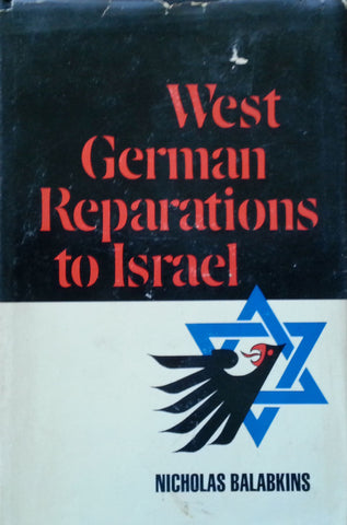 West German Reparations to Israel | Nicholas Balabkins