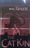 The Cat Kin (Proof Copy) | Nick Green