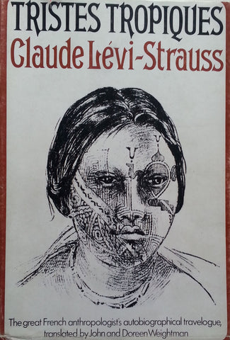 Tristes Tropiques (Uncorrected Proof Copy, English) | Claude Levi-Strauss