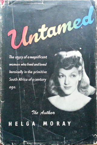 Untamed (First Edition, 1951) | Helga Moray