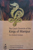 The Court Chronicle of the Kings of Manipur: The Cheitharon Kumpapa | Saroj Parratt (Translator)