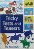 Tricky Test and Teasers (The Pony Club)