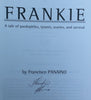 Frankie: A Tale of Paedophiles, Tyrants, Avarice and Survival (Signed by Author) | Francisco Panaino