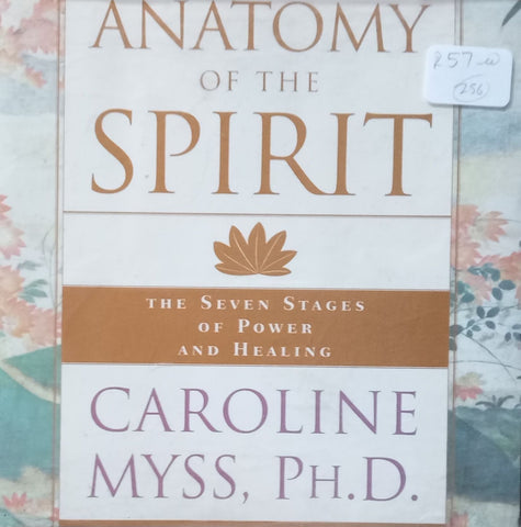 Anatomy of the Spirit: The Seven Stages of Power and Healing (2 Audio CDs) | Caroline Myss