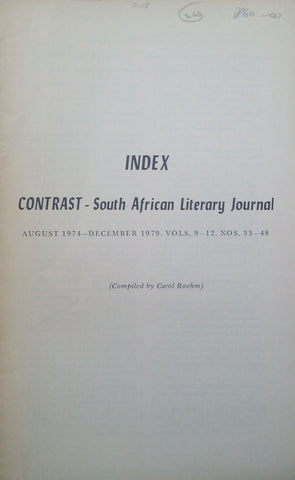 Index to Contrast: South African Literary Journal (August 1974 - December 1979, Vols. 9-12, Nos. 33-48