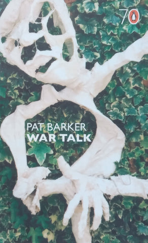 War Talk | Pat Barker