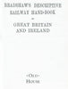 Bradshaw's Descriptive Railway Hand-Book of Great Britain and Ireland (Facsimile Reprint)