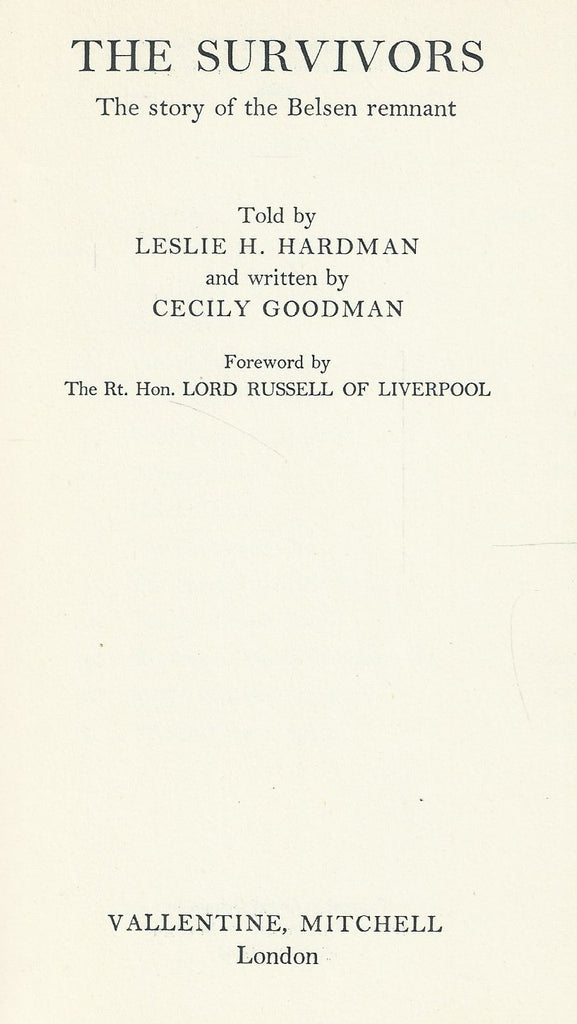 The Survivors: The Story of the Belsen Remnant | Leslie H. Hardman & Cecily Goodman