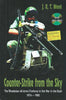Counter-Strike from the Sky: The Rhodesian All-Arms Fireforce in the War in the Bush (With DVD) | J. R. T. Wood
