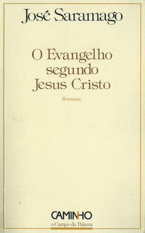 O Evangelho Segundo Jesus Cristo (Portuguese) | Jose Saramago
