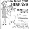 How to Kill Your Husband: Heartfelt Recipes (Inscribed by Author and Illustrator) | Ronnie Whitaker & Eidin Griffin