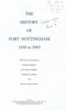 The History of Fort Nottingham, 1856 to 2005 (Inscribed by Author) | David Fox