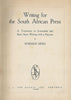 Writing for the South African Press: A Textbook on Journalism and Short Story Writing with a Purpose | Norman Head