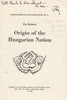 Origin of the Hungarian Nation (Inscribed by Author) | Ida Bobula