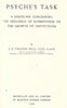 Psyche's Task: A Discourse Concerning the Influence of Superstitions on the Growth of Institutions | J. G. Frazer