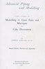 Advanced Piping & Modelling: Being Studies of Modelling in Gum Paste and Marzipan for Cake Decoration | Ernest Schulbe