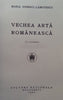 Vechea Arta Romaneasca (Romanian and French Text) | Maria Ionescu-Lamotescu