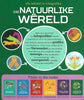 Die Natuurlike Wereld (Die Wereld in Infografika) | Jon Richards & Ed Simkins