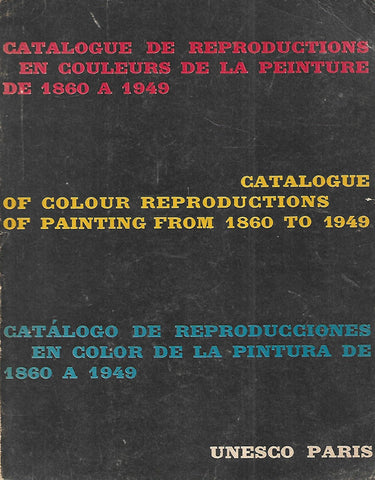 Catalogue of Colour Reproductions of Painting from 1860 to 1949