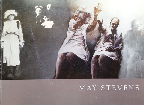 May Stevens: Images of Women Near and Far, 1983-1997 (Book to Accompany the Exhibition)