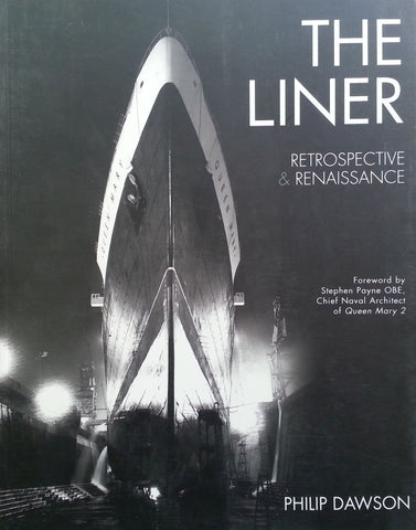 The Liner: Retrospective & Renaissance | Philip Dawson
