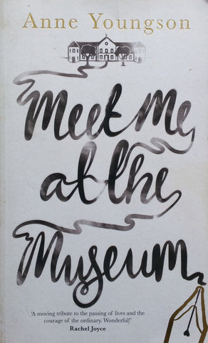 Meet Me at the Museum | Anne Youngson