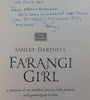 Farangi Girl: A Memoir of my Mother, Parties with Princes, and Growing Up in Iran (Inscribed by Author) | Ashey Dartnell