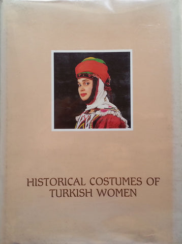 Historical Costumes of Turkish Women