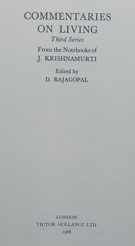 Commentaries on Living: Third Series | J. Krishnamurti