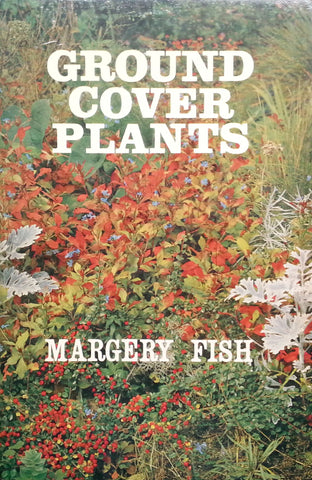 Ground Cover Plants | Margery Fish