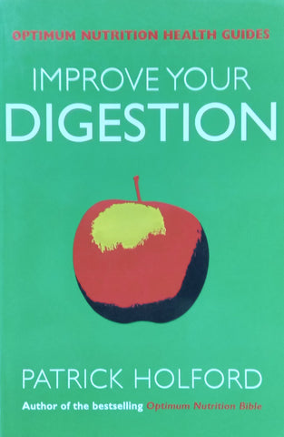 Improve Your Digestion | Patrick Holford