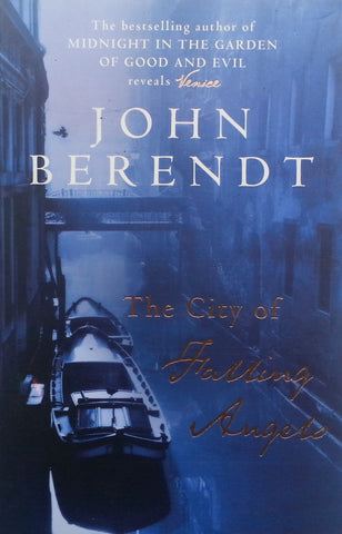 The City of Falling Angels | John Berendt